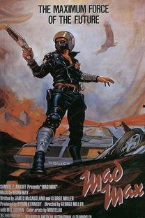 疯狂的麦克斯1在线观看,麦克斯的末日求生之旅  第1张